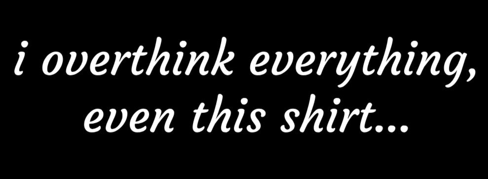 Overthink Black 100% Cotton T-Shirt