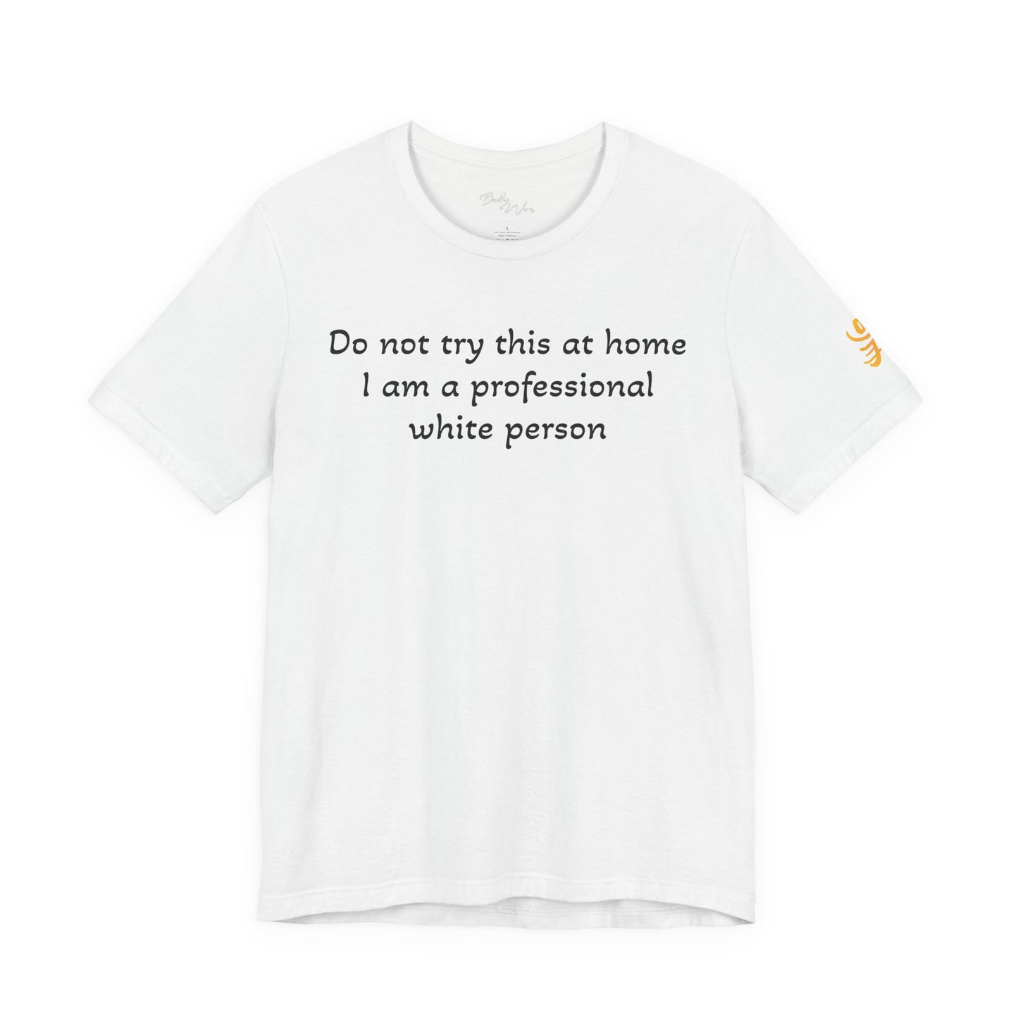 Professional White Person 100% Cotton T-Shirt