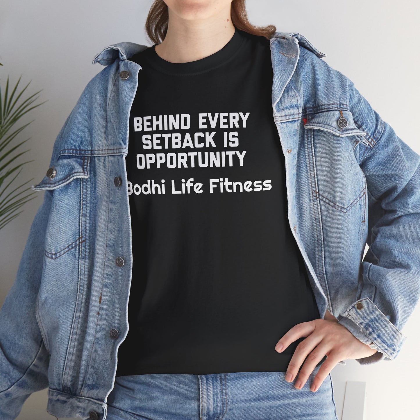 Behind Every Setback is Opportunity Heavy Cotton Tee